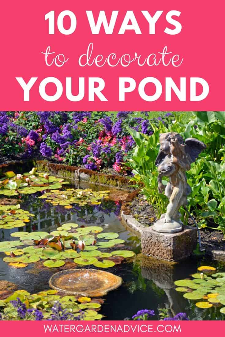 decorate a pond